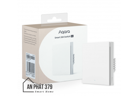 WS-K01D Công tắc Aqara H1 20A Zigbee 3.0 công suất cao