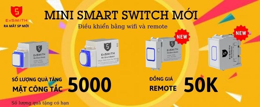 Mini Smart Switch mới tinh 2022